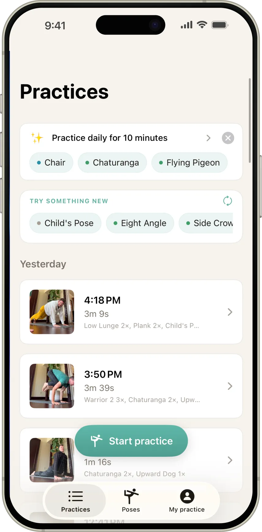 The Eight Angle Practices screen on an iPhone: a list of logged practices under a Practices heading, each with a video thumbnail, time, duration, and the poses detected (Low Lunge, Plank, Warrior 2, Chaturanga), above a Practice daily for 10 minutes goal, Try something new pose suggestions, and a teal Start practice button.